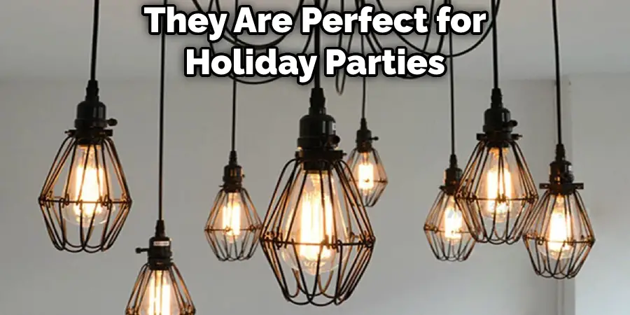 They Are Perfect for Holiday Parties