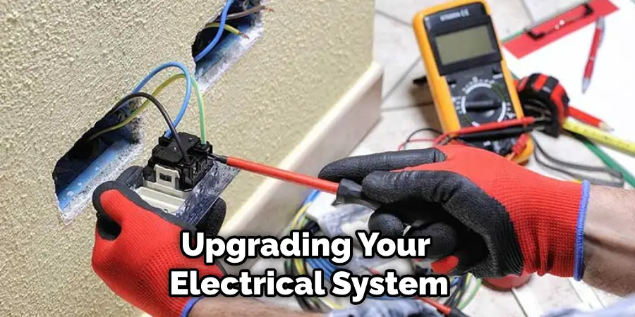 Upgrading Your Electrical System