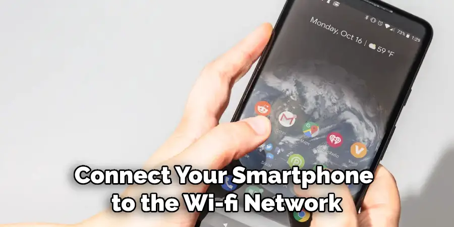 Connect Your Smartphone to the Wi-fi Network