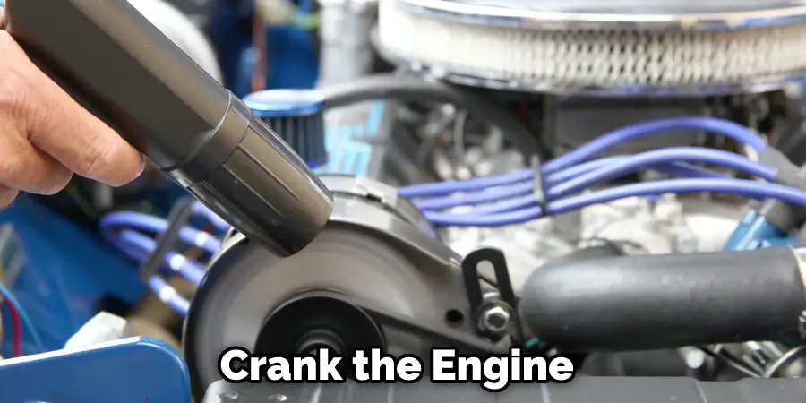 Crank the Engine