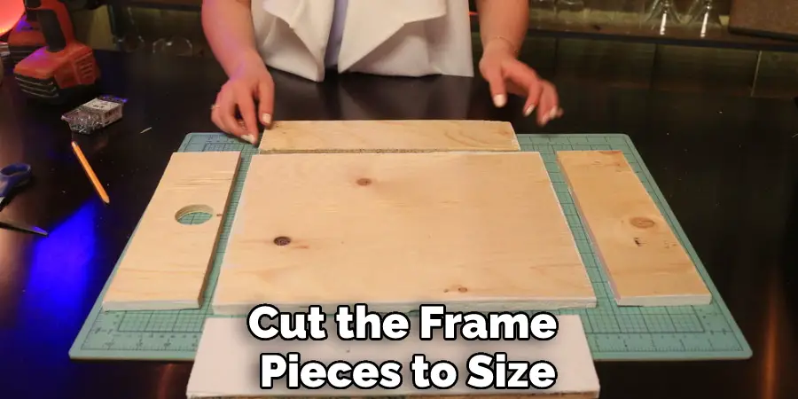 Cut the Frame Pieces to Size