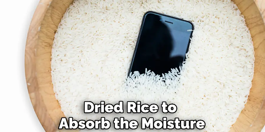 Dried Rice to Absorb the Moisture