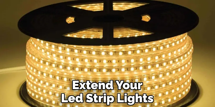 Extend Your Led Strip Lights