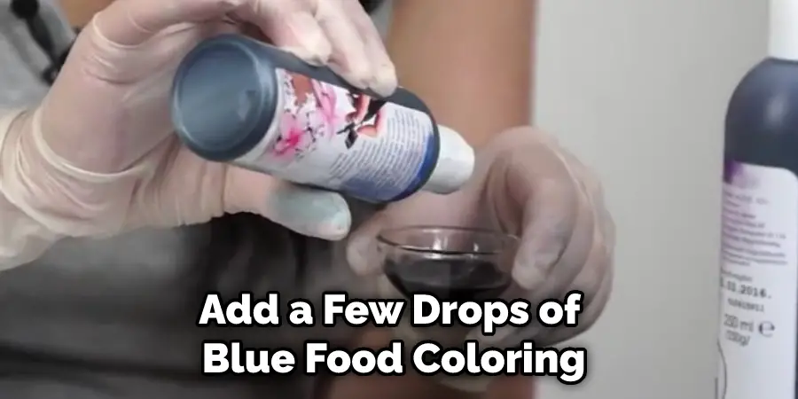 Add a Few Drops of Blue Food Coloring