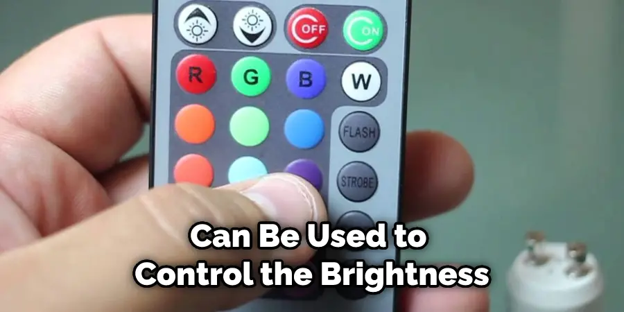 Can Be Used to Control the Brightness