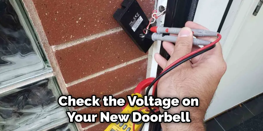  Check the Voltage on Your New Doorbell