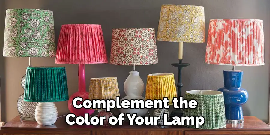Complement the Color of Your Lamp