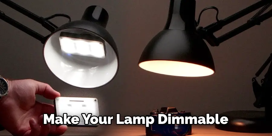 Make Your Lamp Dimmable