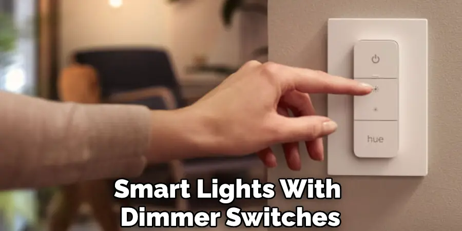 Smart Lights With Dimmer Switches