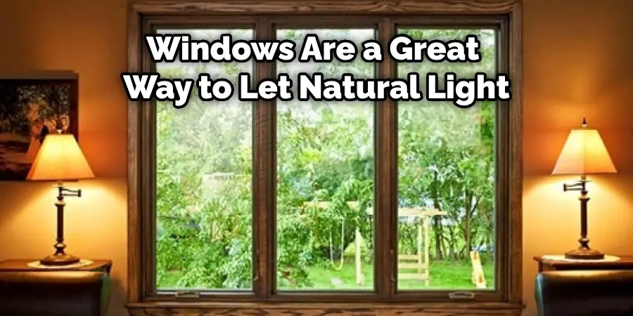 Windows Are a Great Way to Let Natural Light