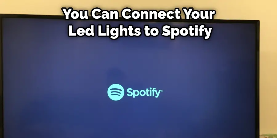You Can Connect Your Led Lights to Spotify