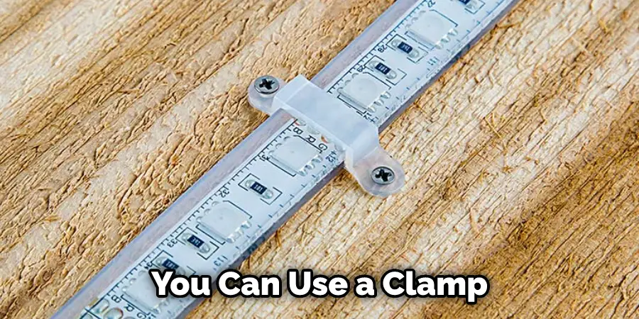 You Can Use a Clamp