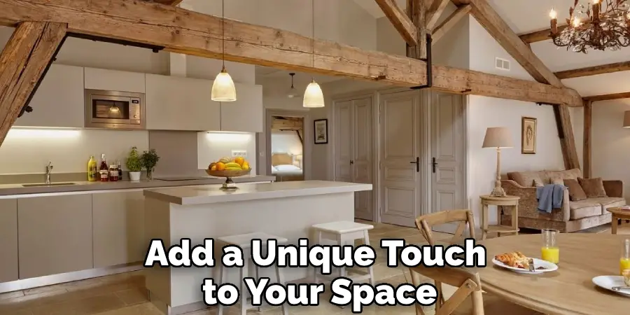 Add a Unique Touch to Your Space