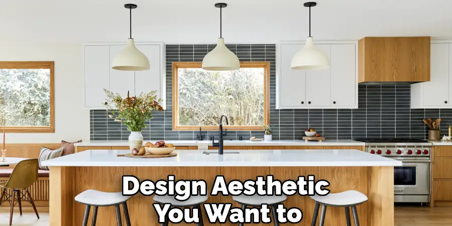 Design Aesthetic You Want to