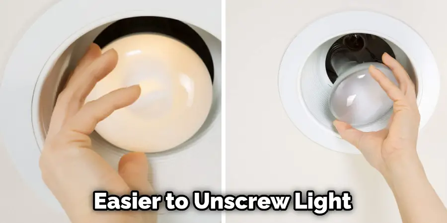 Easier to Unscrew Light