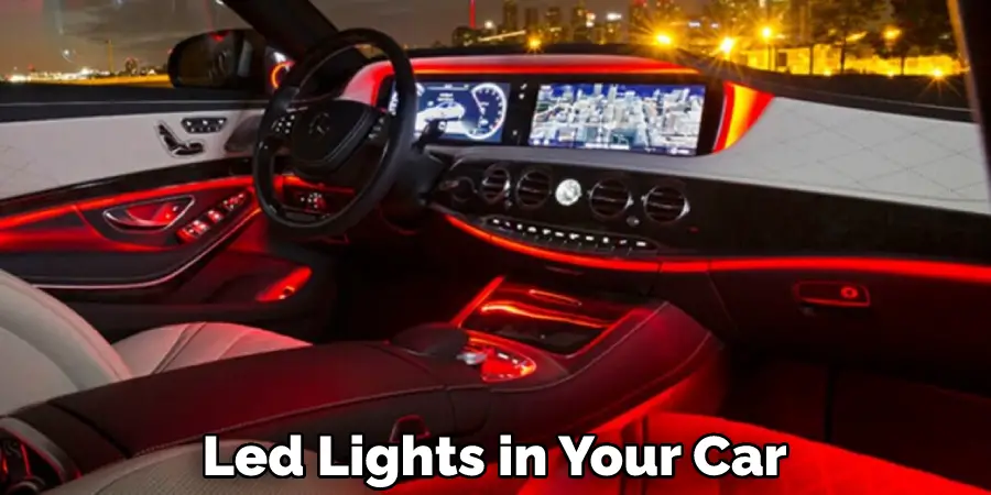 Led Lights in Your Car