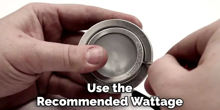 Use the
Recommended Wattage