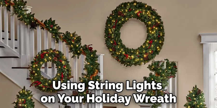 Using String Lights on Your Holiday Wreath