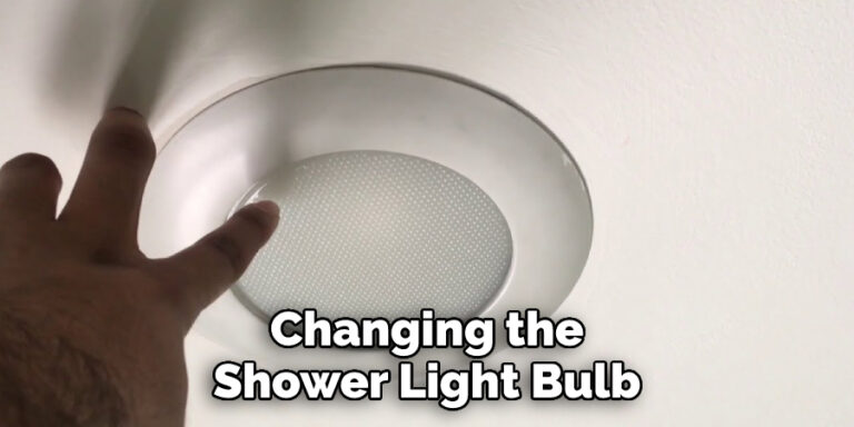 How To Change Shower Light Bulb 