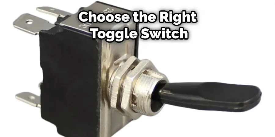Choose the Right Toggle Switch