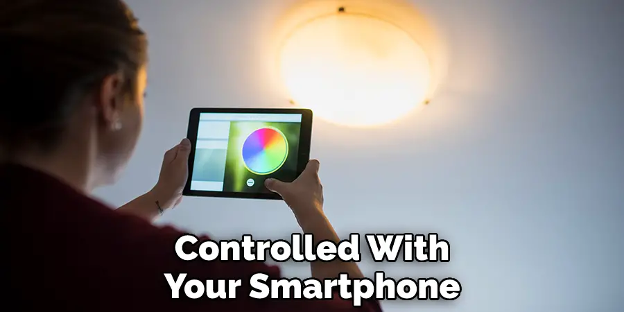 Controlled With Your Smartphone