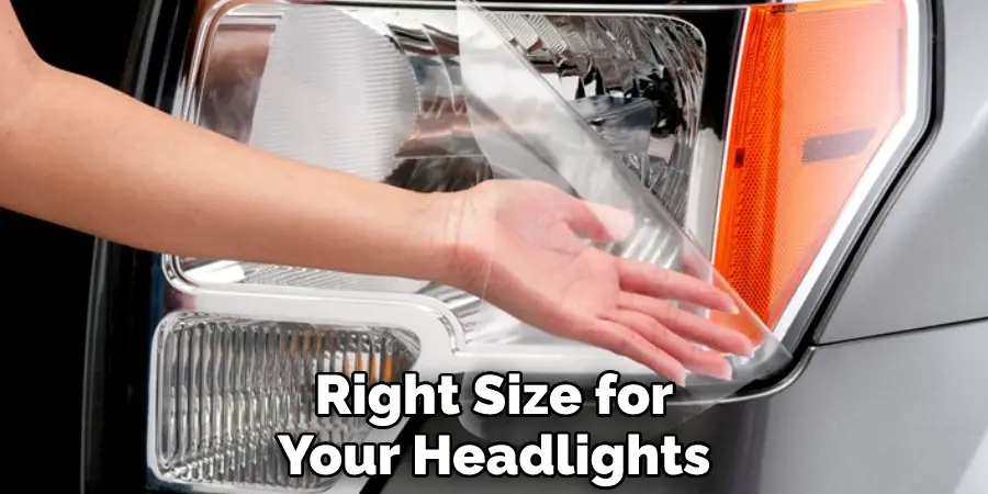 Right Size for Your Headlights