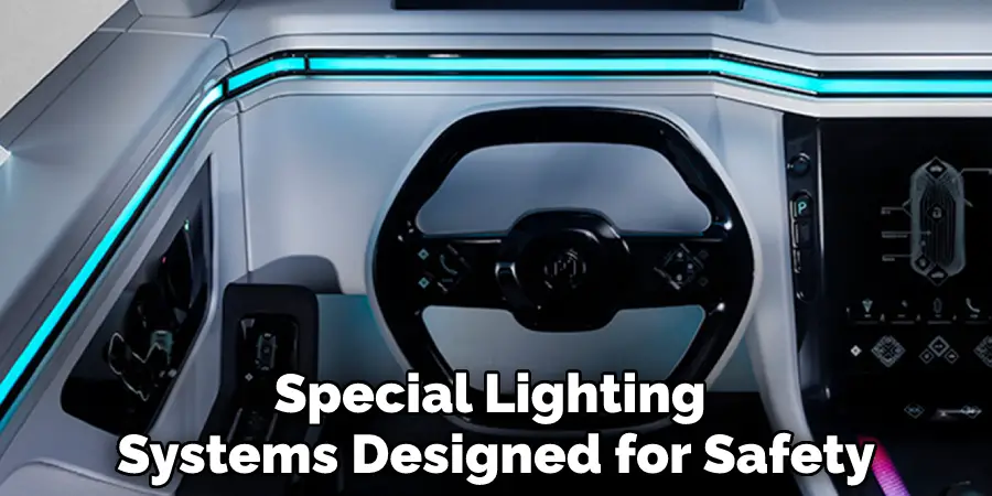 Special Lighting Systems Designed for Safety