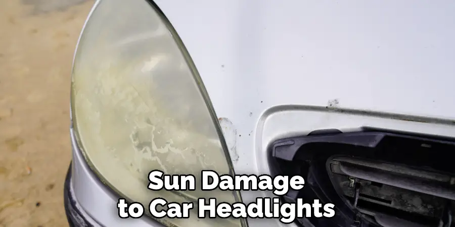 Sun Damage to Car Headlights