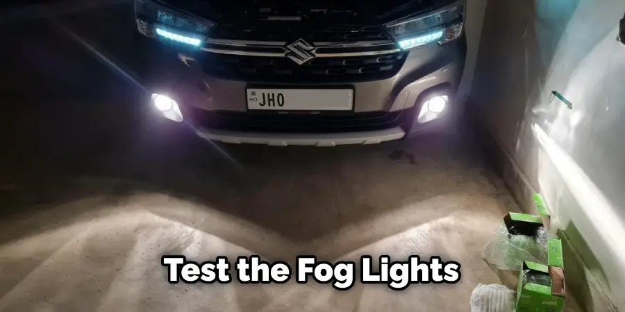  Test the Fog Lights 