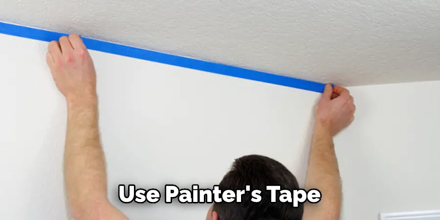 Use Painter's Tape