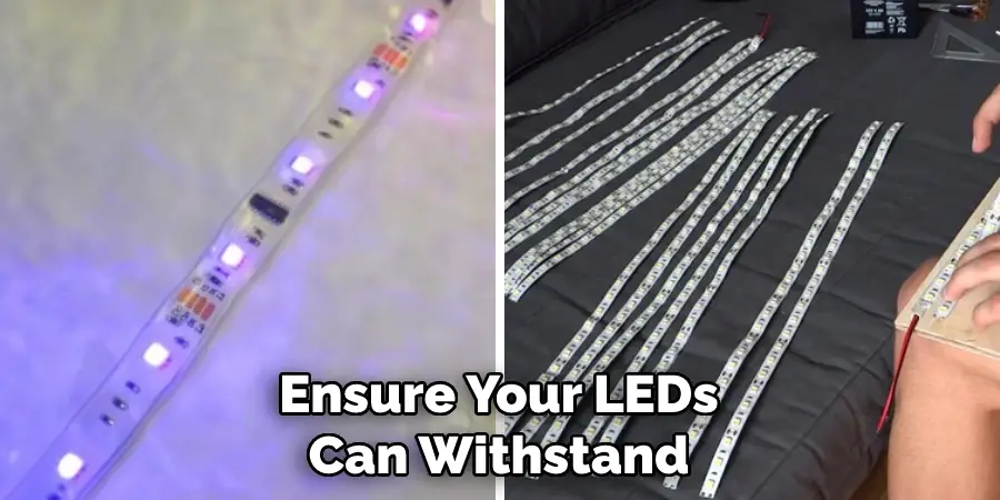 Ensure Your LEDs Can Withstand