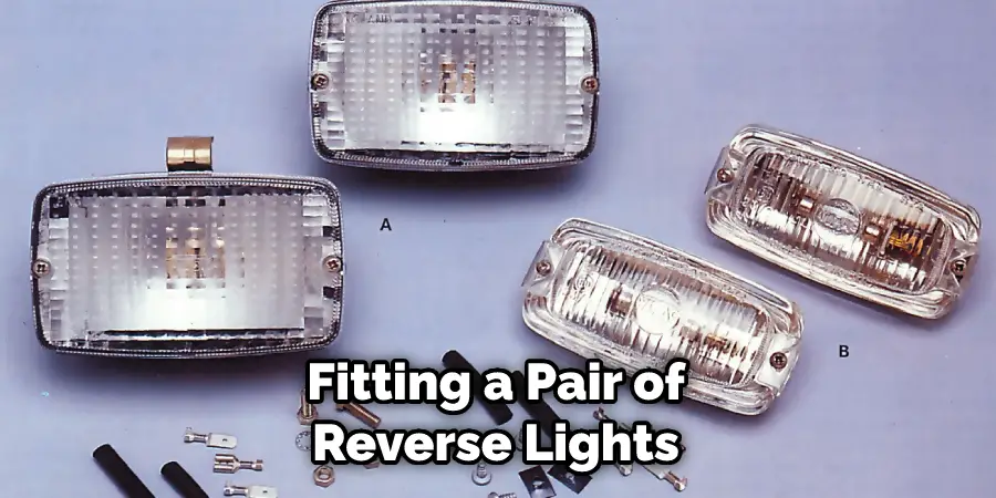 Fitting a Pair of Reverse Lights 