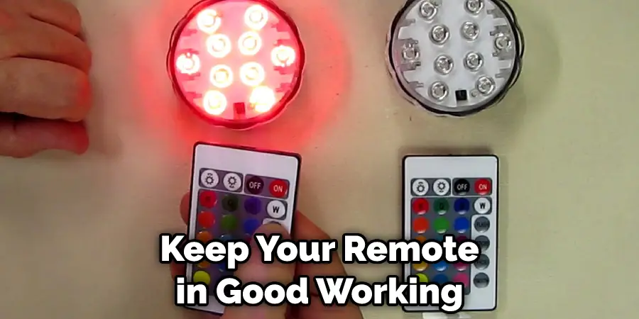 Keep Your Remote in Good Working