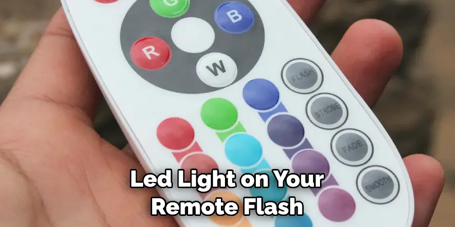 Led Light on Your Remote Flash