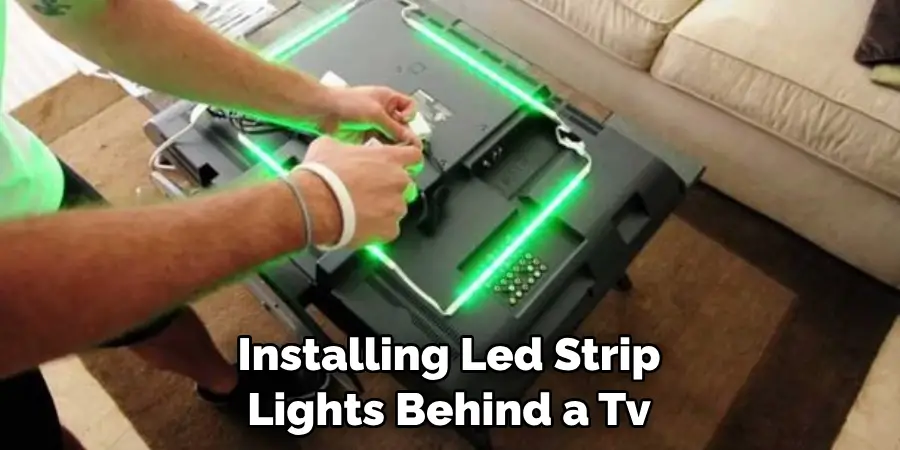 Installing Led Strip Lights Behind a Tv