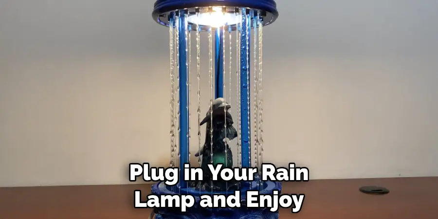 Plug in Your Rain Lamp and Enjoy