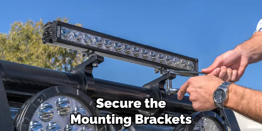 Secure the Mounting Brackets