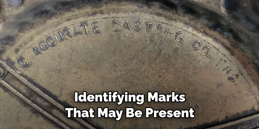Identifying Marks That May Be Present