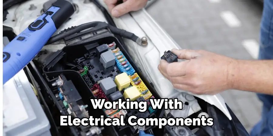 Working With Electrical Components