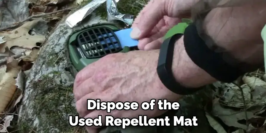 Dispose of the Used Repellent Mat