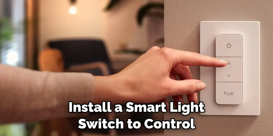 Install a Smart Light Switch to Control