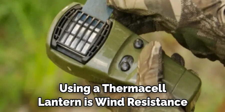 Using a Thermacell Lantern is Wind Resistance