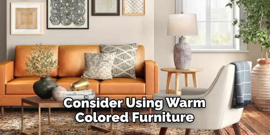 Consider Using Warm-colored Furniture