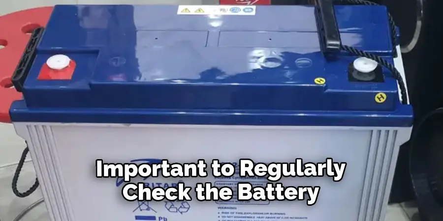 Important to Regularly Check the Battery